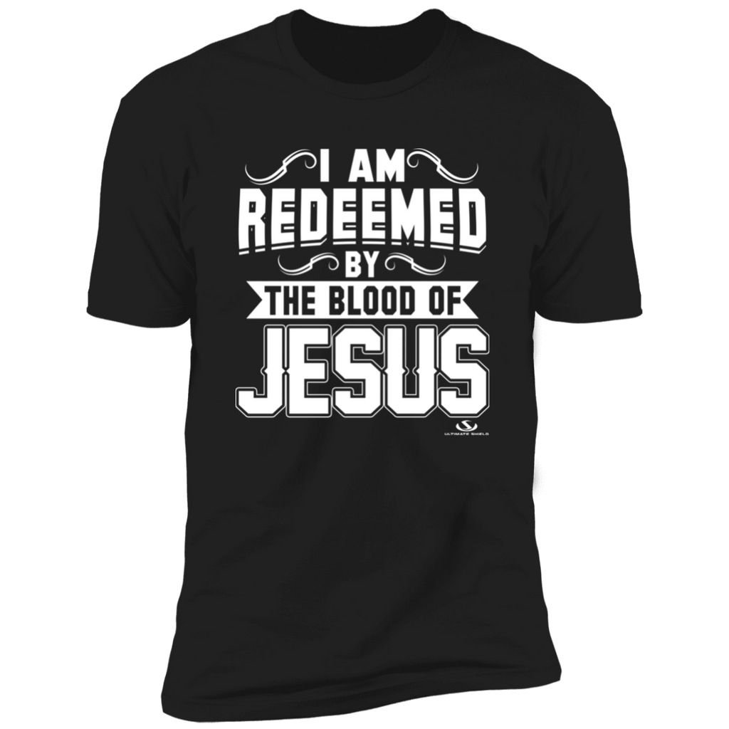 I AM REDEEMED BY THE BLOOD OF JESUS Premium Short Sleeve T-Shirt Ultimate Shield