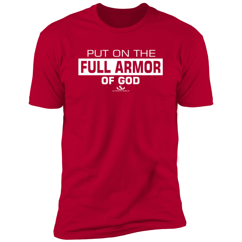 PUT ON THE FULL ARMOR OF GOD  Premium Short Sleeve T-Shirt Ultimate Shield