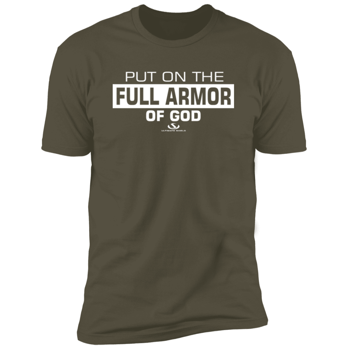 PUT ON THE FULL ARMOR OF GOD  Premium Short Sleeve T-Shirt Ultimate Shield